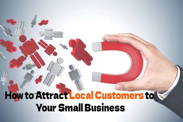 How to Attract Local Customers to Your Small Business