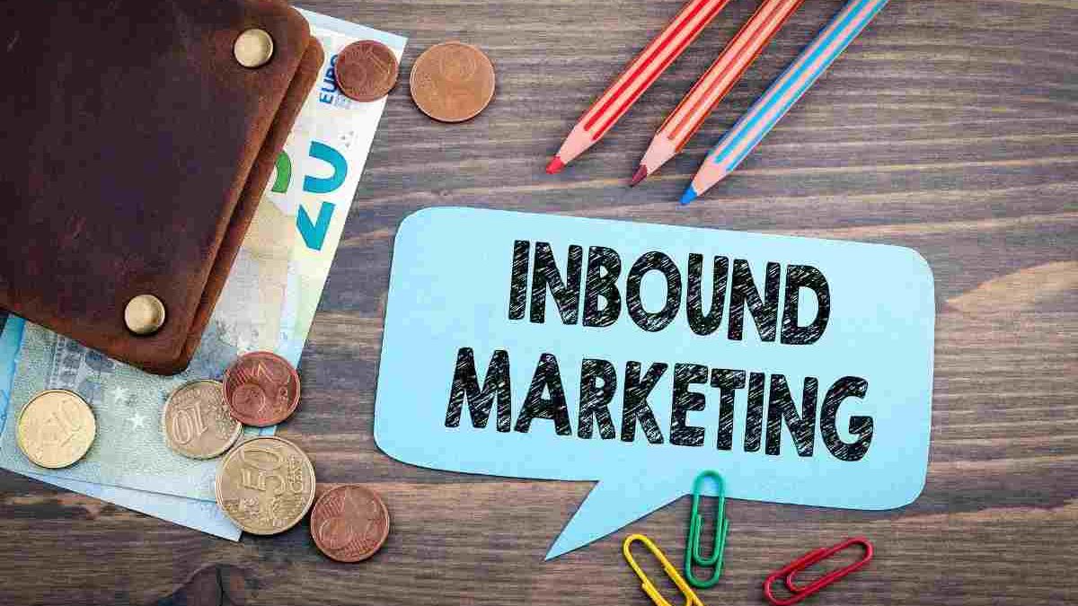 Inbound Marketing – Definition, How To work, And More