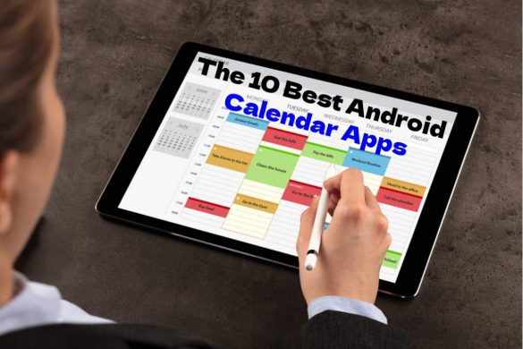 The 10 Best Android Calendar Apps
