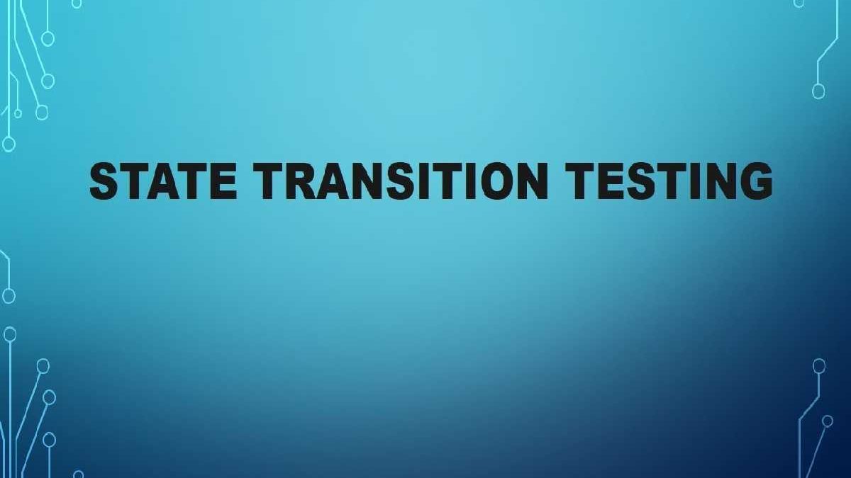 State Transition Testing Examples: Complete Guide with Real-World Scenarios